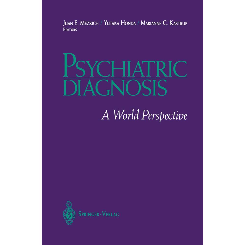 Thumbnail - Psychiatric Diagnosis, Fachbücher von Yutaka Honda, Marianne C. Kastrup, Juan E. Mezzich