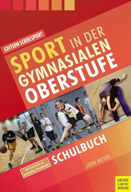 Produktbild Sport in der gymnasialen Oberstufe (Deutsch, Jörn Meyer, 2017)