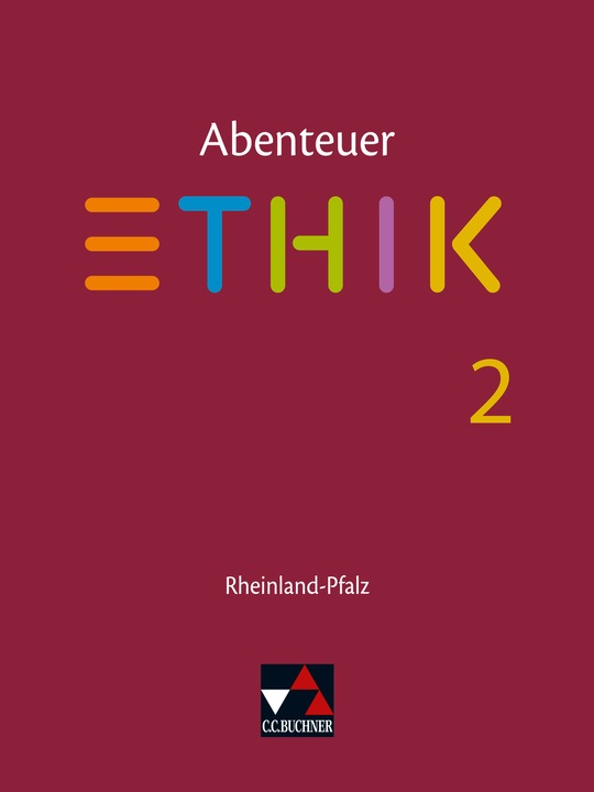 Produktbild Abenteuer Ethik Rheinland-Pfalz 2 (Deutsch, Jörg Peters, Martina Peters, Bernd Rolf, 2024)