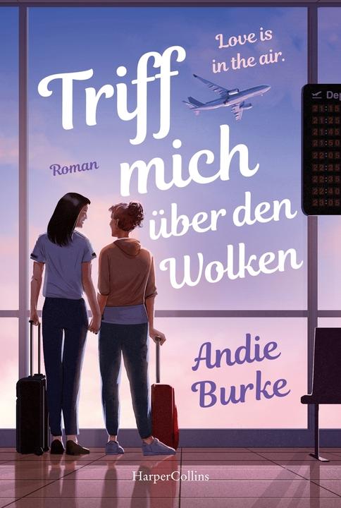 Produktbild Burke:Triff mich über den Wolken (Deutsch, Andie Burke, 2024)