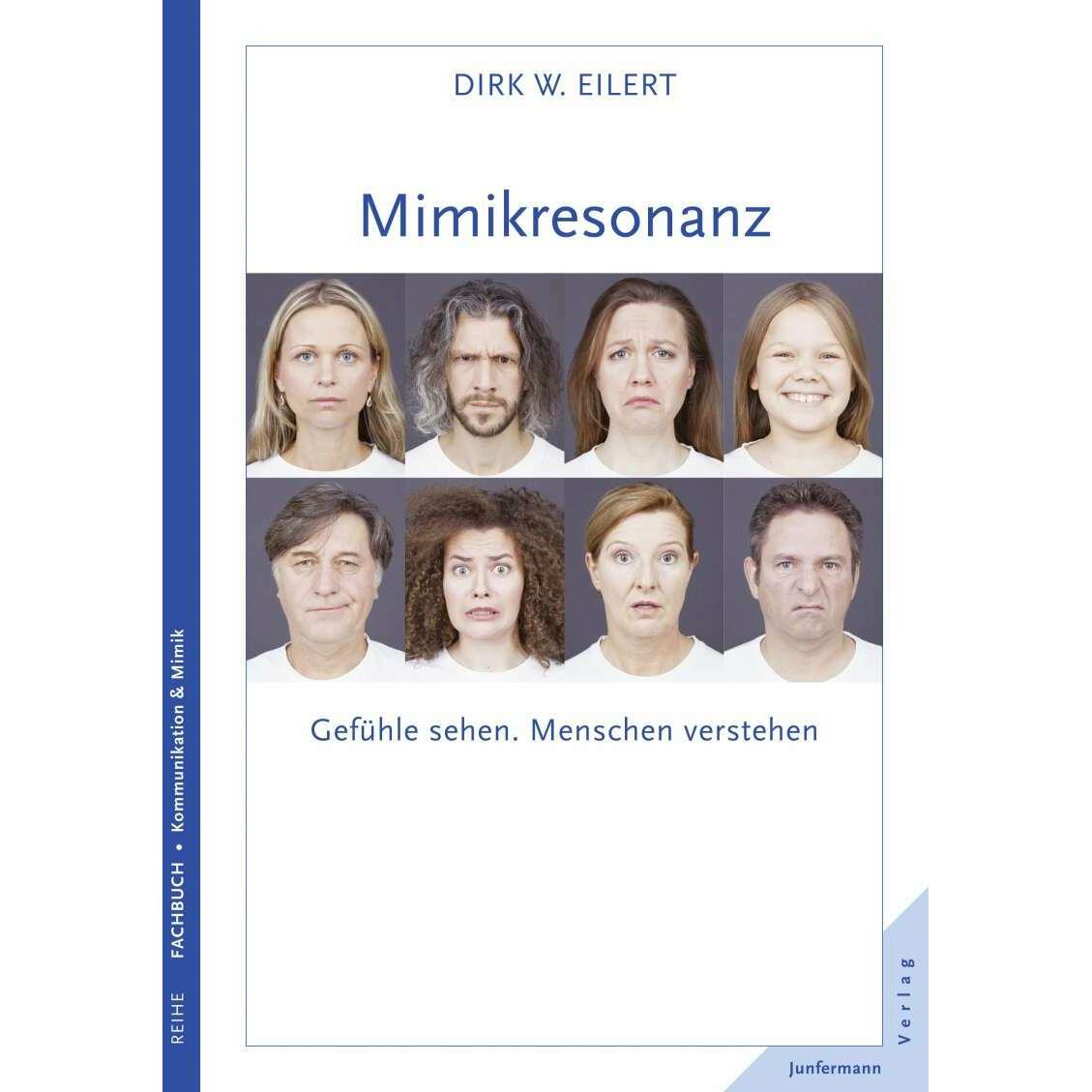 Mimikresonanz, Fachbücher von Dirk W. Eilert