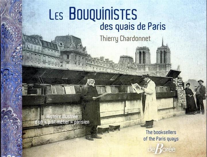 Image du produit Les bouquinistes des quais de Paris. Les bouquinistes des quais de Paris (Français, Chardonnet Thierry, 2022)