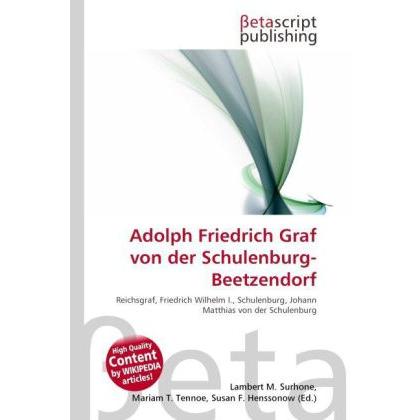 Adolph Friedrich Graf von der Schulenburg-Beetzendorf, Fachbücher