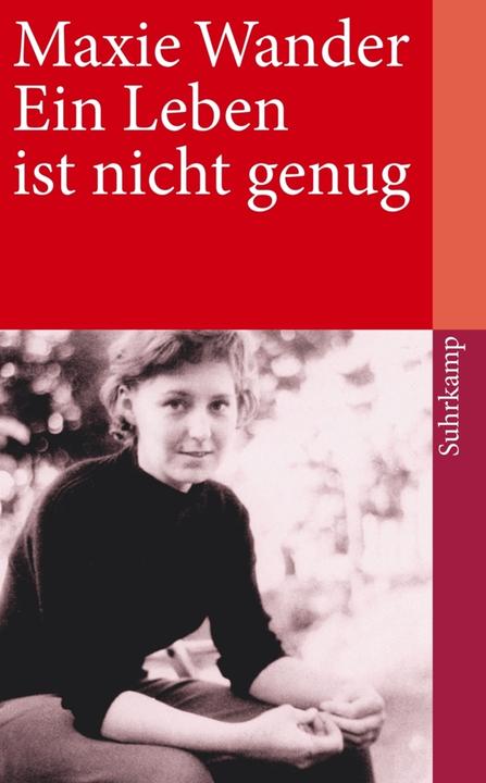 Produktbild Ein Leben ist nicht genug (Deutsch, Maxie Wander, 2007)