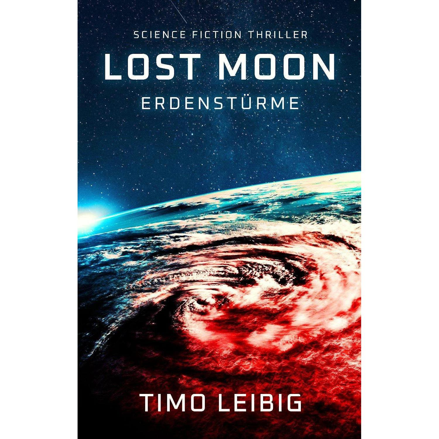 Timo Leibig, Belletristik von Timo Leibig