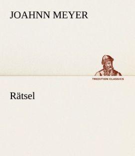 Produktbild Rätsel (Deutsch, Joahnn Meyer, 2012)