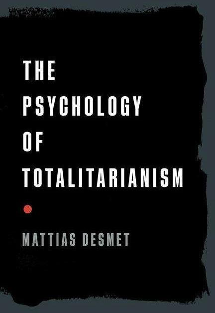 Actual product image Psychology of Totalitarianism (English, Mattias Desmet, 2022)