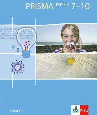 Produktbild Prisma Physik 7-10. Ausgabe A (Deutsch, Ernst Klett Verlag, 2006)