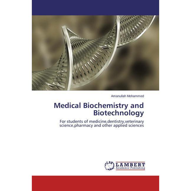 Medical Biochemistry and Biotechnology, Fachbücher