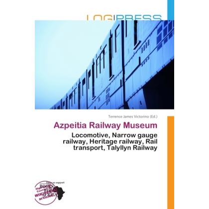 Azpeitia Railway Museum, Ratgeber von Terrence James Victorino