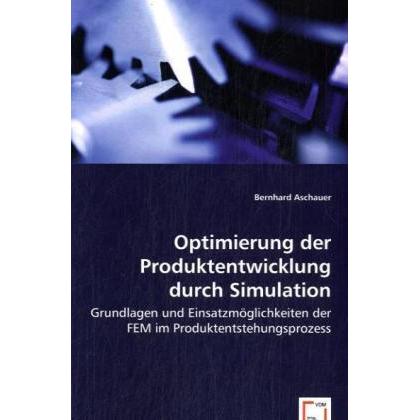 Optimierung der Produktentwicklung durch Simulation, Fachbücher