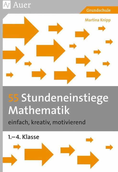 Actual product image 55 Stundeneinstiege Mathematik (German, Martina Knipp, 2021)