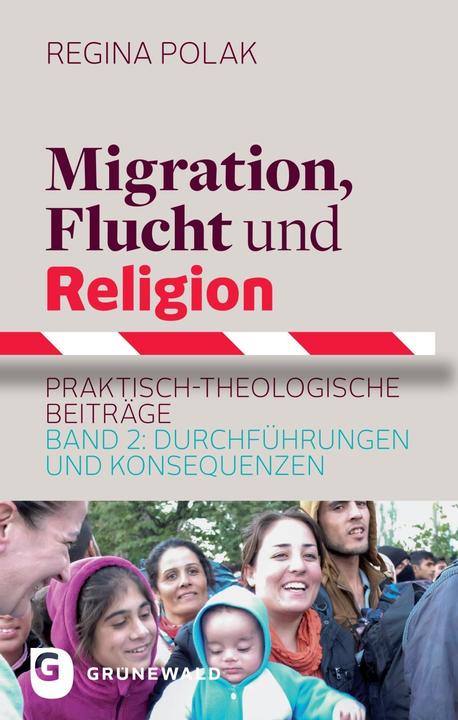 Produktbild Migration, Flucht und Religion (Deutsch, Regina Polak, 2017)