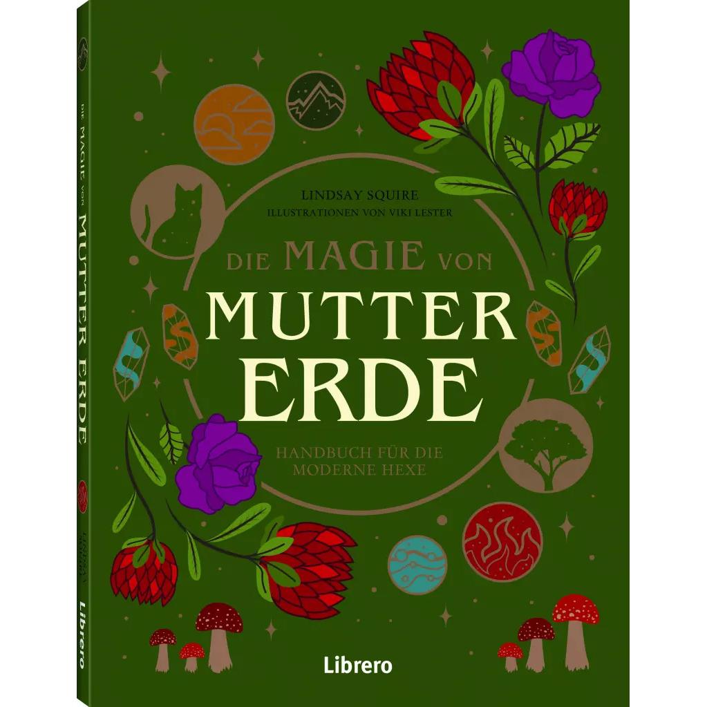 Die Magie der Mutter Erde, Ratgeber von Lester Viki, Squire Lindsay
