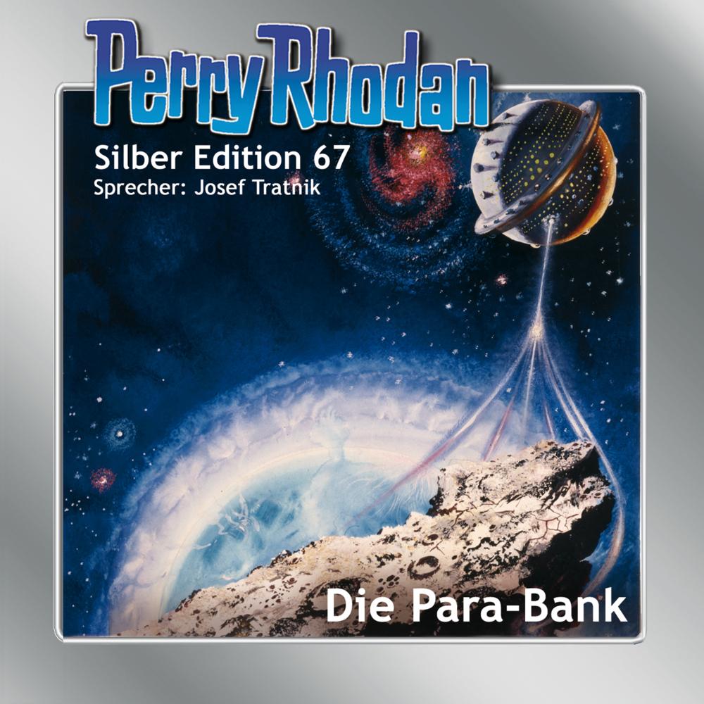 Perry Rhodan Silber Edition 67: Die Para-Bank, Belletristik von Ernst Vlcek, H. G. Francis