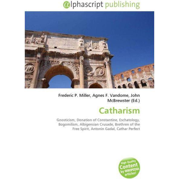 Catharism, Sachbücher von Agnes F. Vandome, Frederic P. Miller, John McBrewster