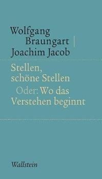 Produktbild Stellen, schöne Stellen (Deutsch, Jacob Braungart, Wolfgang, 2012)