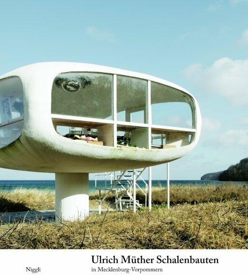 Produktbild Ulrich Müther Schalenbauten (Deutsch, Michael Wagner, 2008)