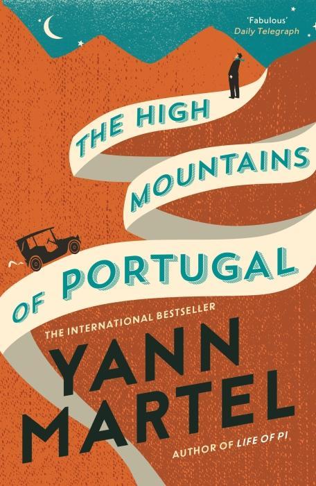 Actual product image The High Mountains of Portugal (Martel Yann, English)