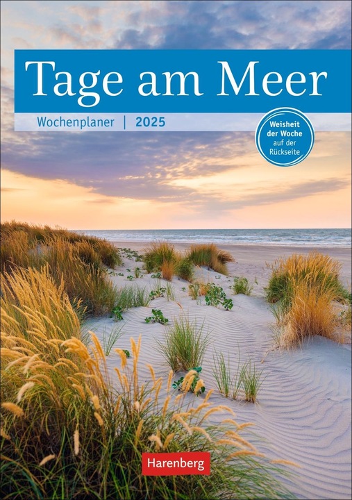 Jours de mer Calendrier hebdomadaire 2025 - 53 feuilles avec la sagesse de la semaine au verso (250 x 355 mm, Couverture rigide, Allemand)