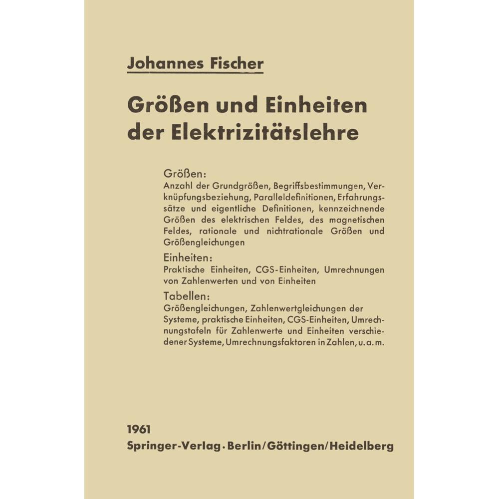 Grössen und Einheiten der Elektrizitätslehre, Fachbücher von Johannes Fischer