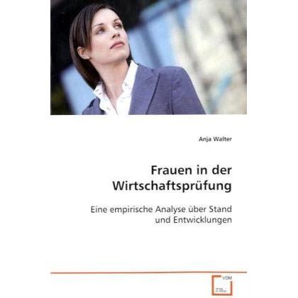 Frauen in der Wirtschaftsprüfung, Fachbücher von Anja Walter