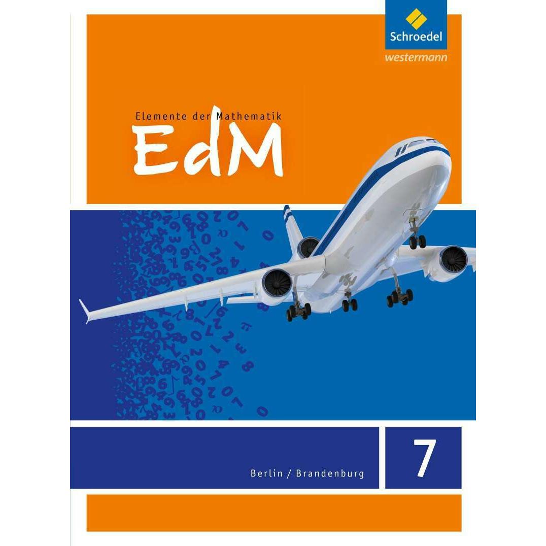 Elemente der Mathematik SI / Elemente der Mathematik SI - Ausgabe 2016 für Berlin / Brandenburg, Schulbücher von Friedri...