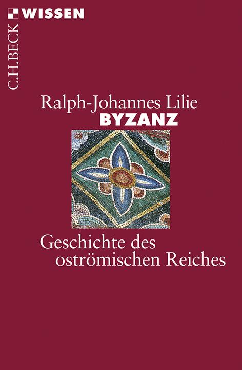 Produktbild Byzanz (Deutsch, Ralph-Johannes Lilie, 2014)