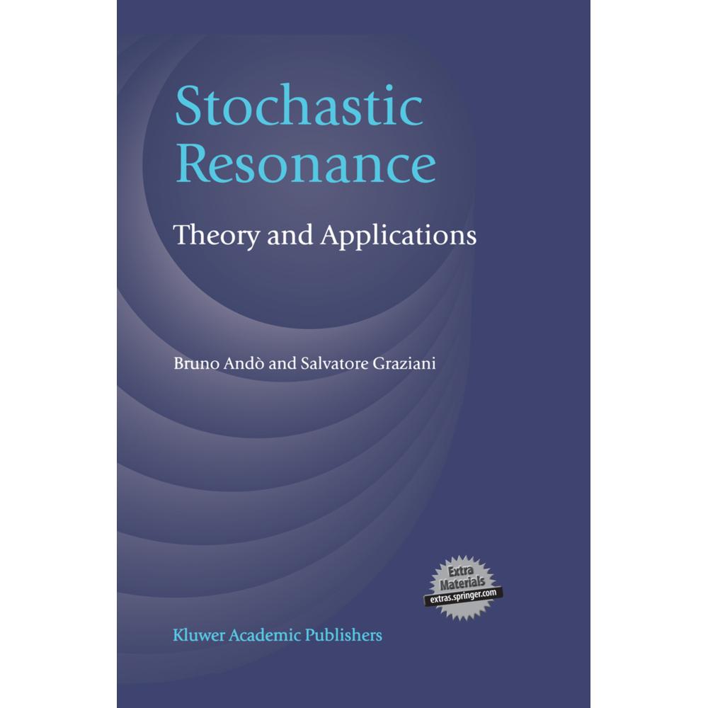 Stochastic Resonance, Fachbücher von Bruno Andò, Salvatore Graziani