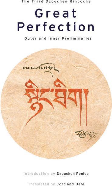 Produktbild Great Perfection (Englisch, Dzogchen Rinpoche, 2008)
