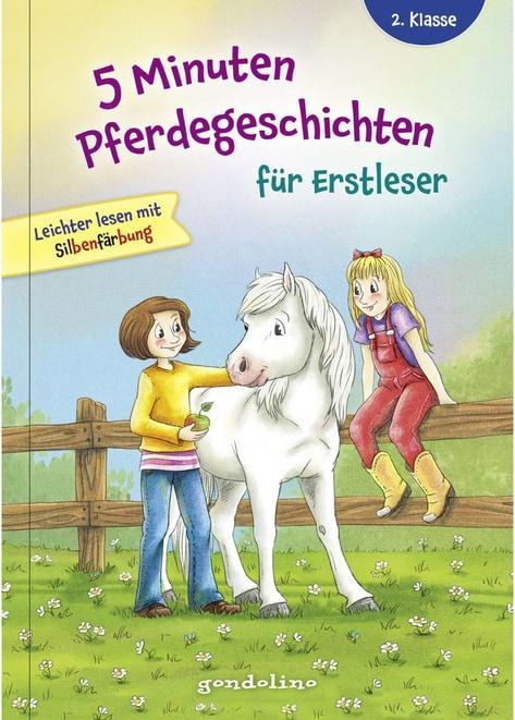 Produktbild 5 Minuten Pferdegeschichten für Erstleser, 2. Klasse - Leichter lesen mit Silbenfärbung (Deutsch, gondolino Erstleser, 2021)