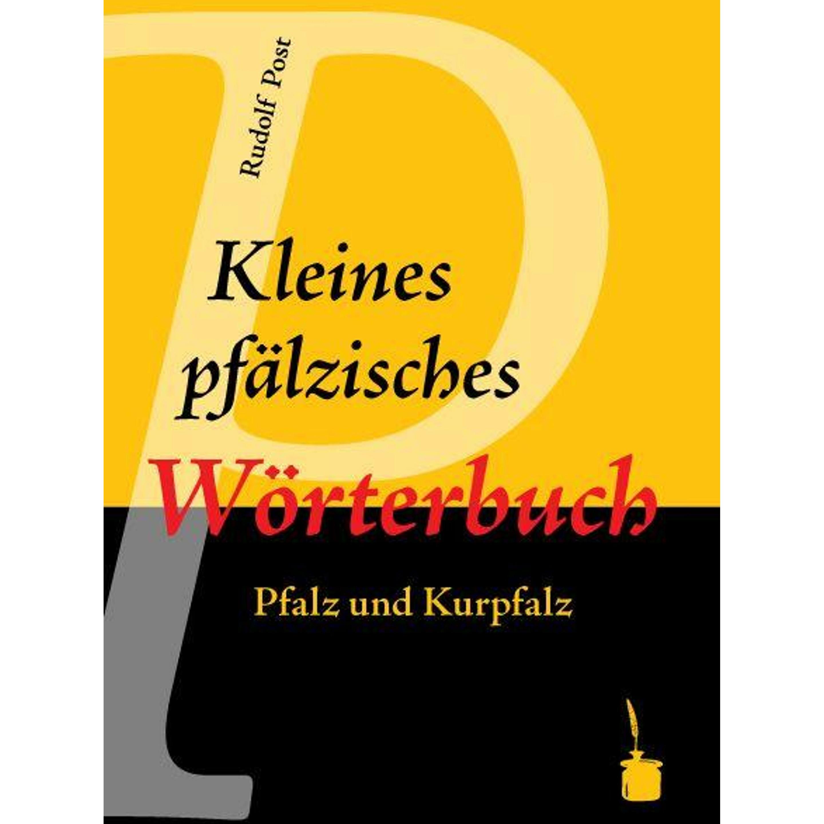 Kleines pfälzisches Wörterbuch, Sachbücher von Rudolf Post