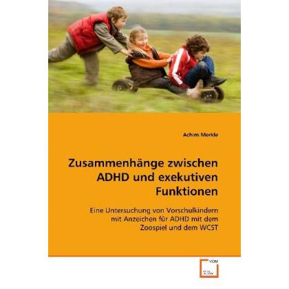 Zusammenhänge zwischen ADHD und exekutiven Funktionen, Fachbücher