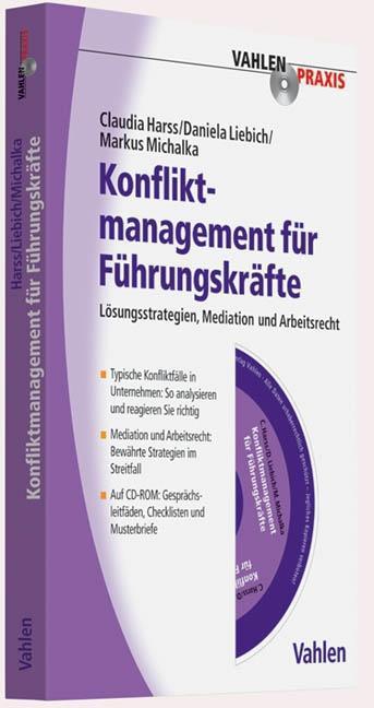 Produktbild Konfliktmanagement für Führungskräfte (Deutsch, Claudia Harss, Daniela Liebich, Markus Michalka, 2011)