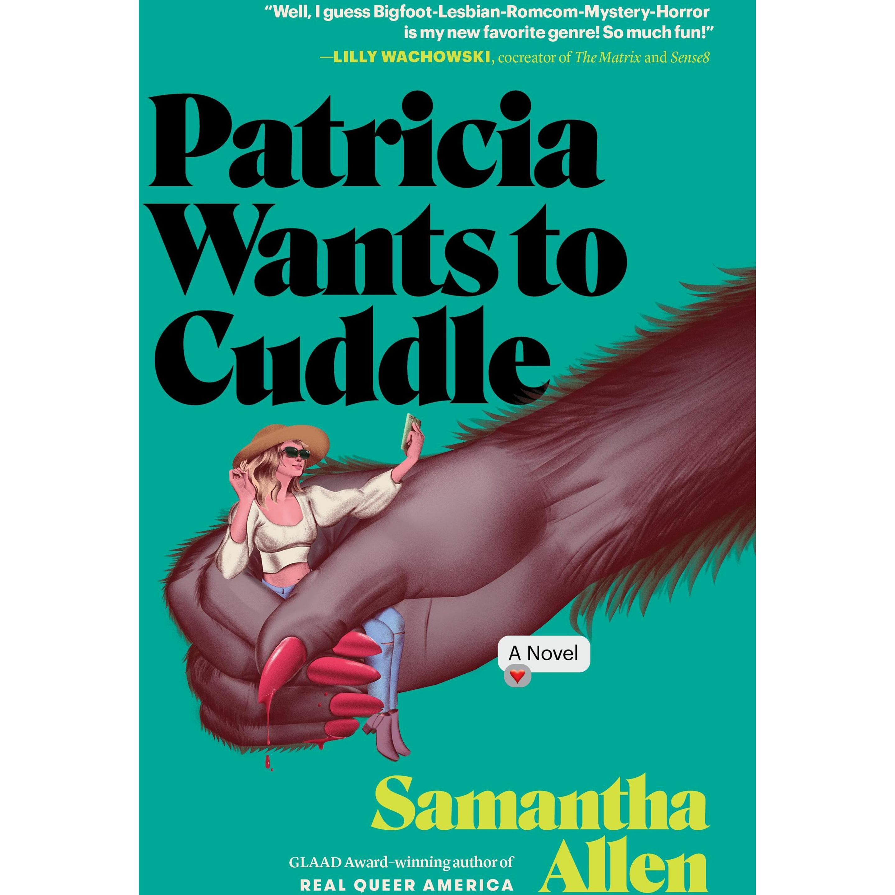 Patricia Wants to Cuddle, Belletristik von Samantha Allen