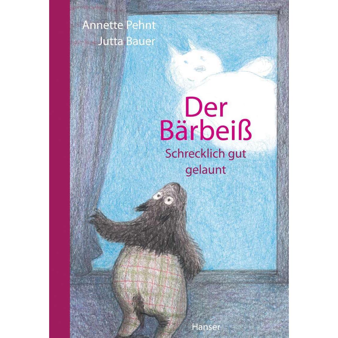 Der Bärbeiss - Schrecklich gut gelaunt, Kinderbücher von Jutta Bauer