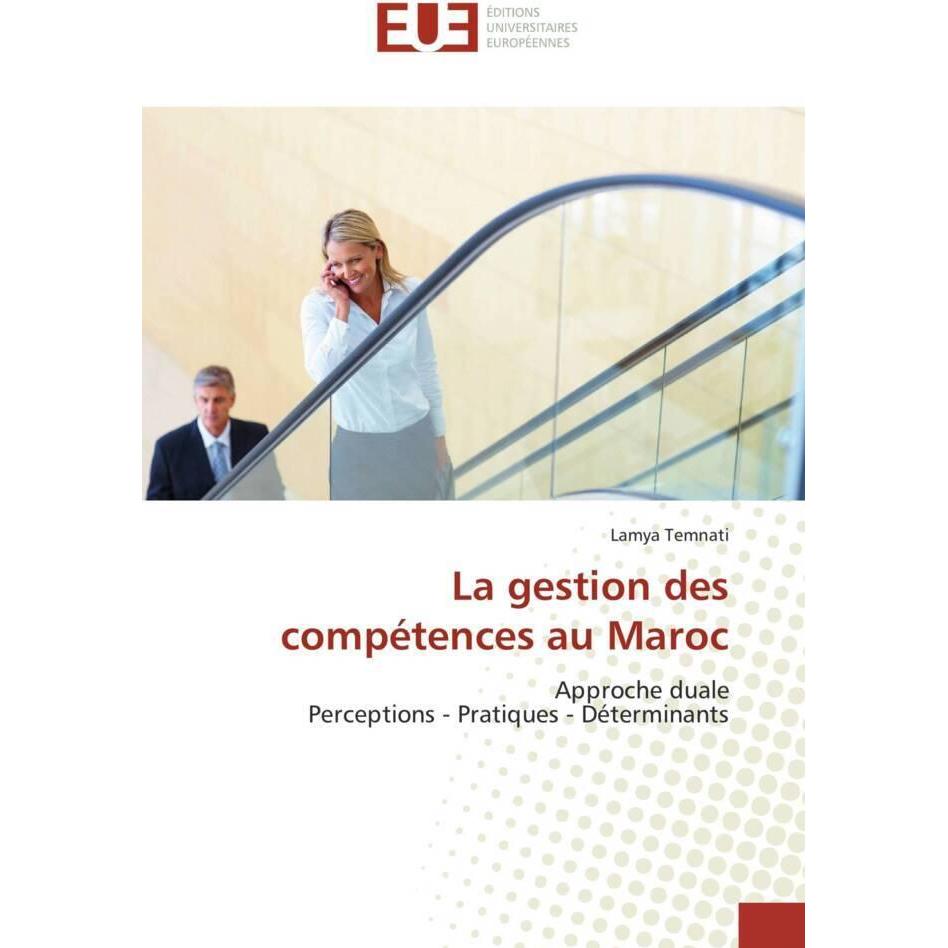 La gestion des compétences au Maroc, Fachbücher von Lamya Temnati