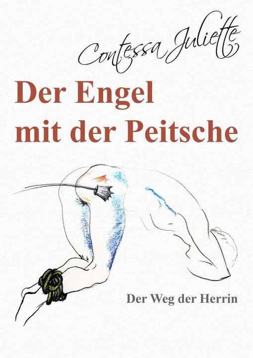 Immagine prodotto Der Engel mit der Peitsche (Tedesco, Contessa Juliette, 2019)