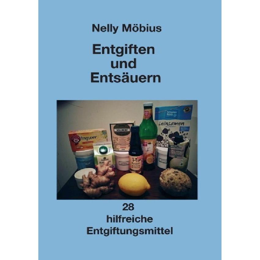 Entgiften und Entsäuern, Ratgeber von Nelly Möbius