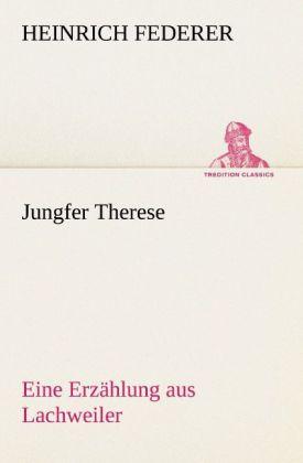Produktbild Jungfer Therese (Deutsch, Heinrich Federer, 2012)