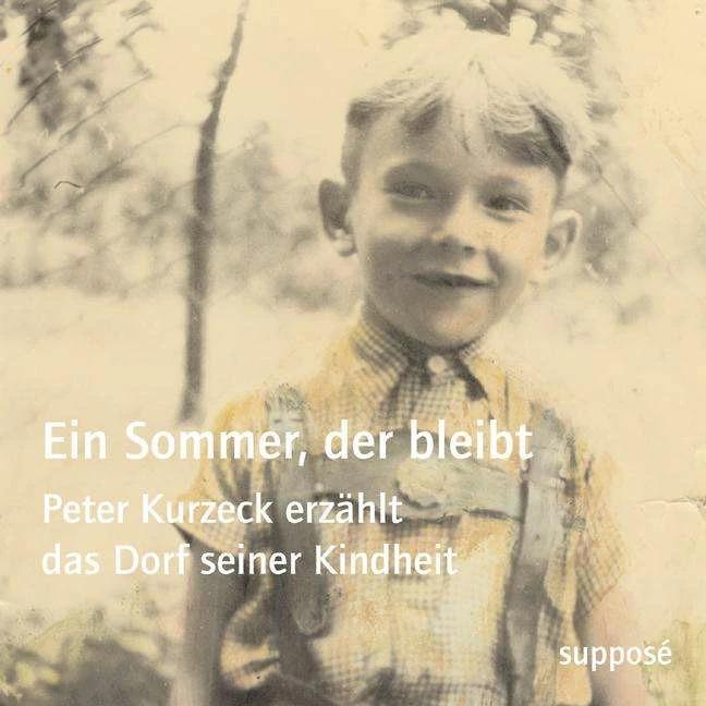 Produktbild Ein Sommer, der bleibt (Deutsch, Peter Kurzeck, 2018)
