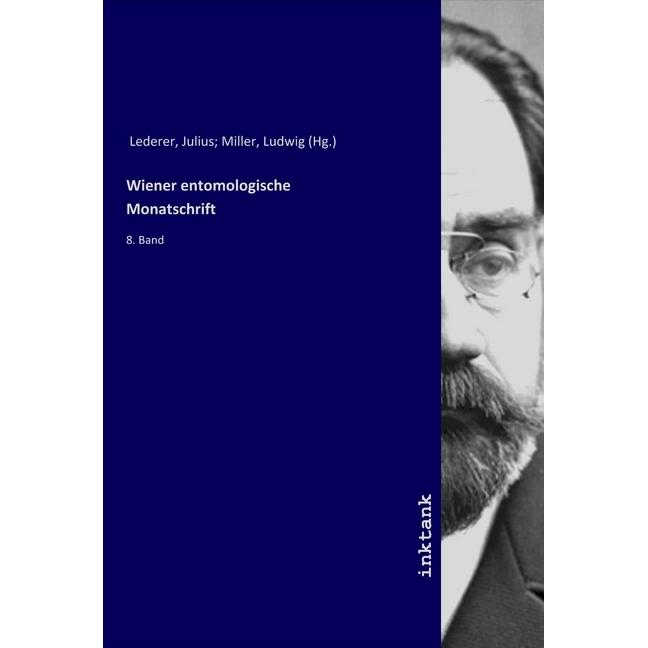 Wiener entomologische Monatschrift, Fachbücher von Julius Lederer