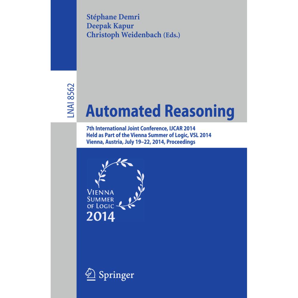 Automated Reasoning, Fachbücher von Deepak Kapur, Christoph Weidenbach, Stéphane Demri