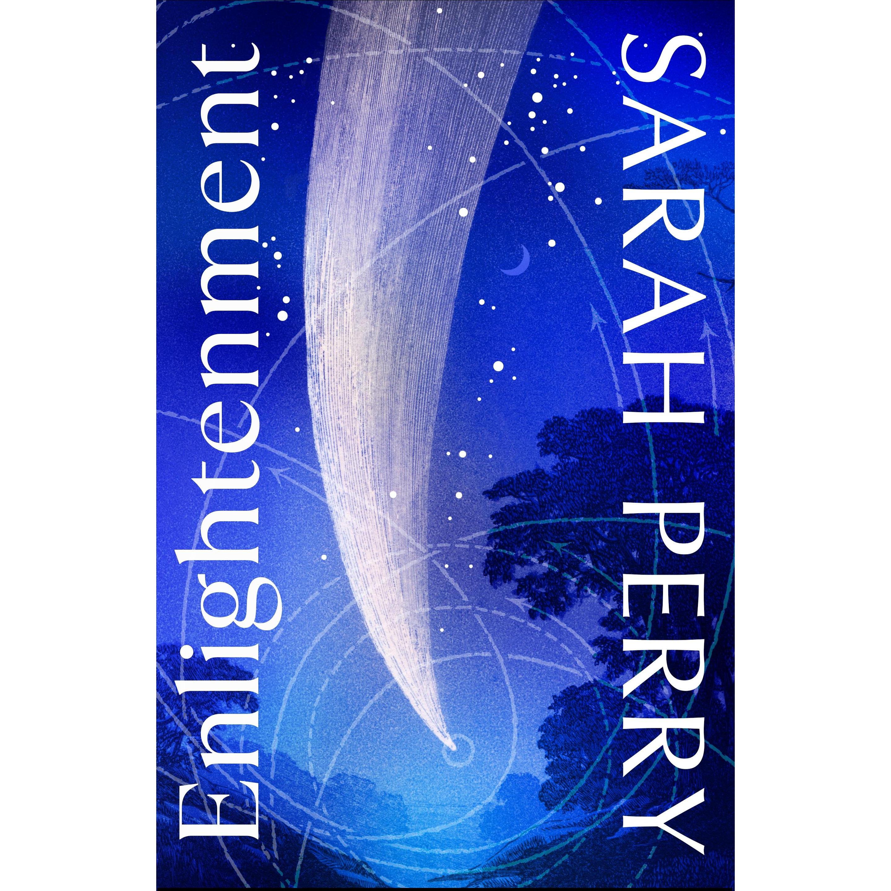 Enlightenment, Belletristik von Sarah Perry