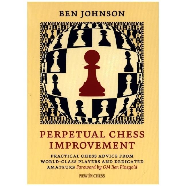Perpetual Chess Improvement, Sachbücher von Ben Johnson