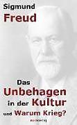 Produktbild Das Unbehagen in der Kultur und Warum Krieg? (Deutsch, Sigmund Freud, 2010)