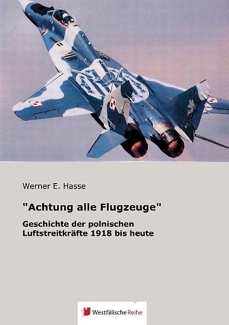 Produktbild Achtung alle Flugzeuge (Deutsch, Werner E. Hasse, 2016)