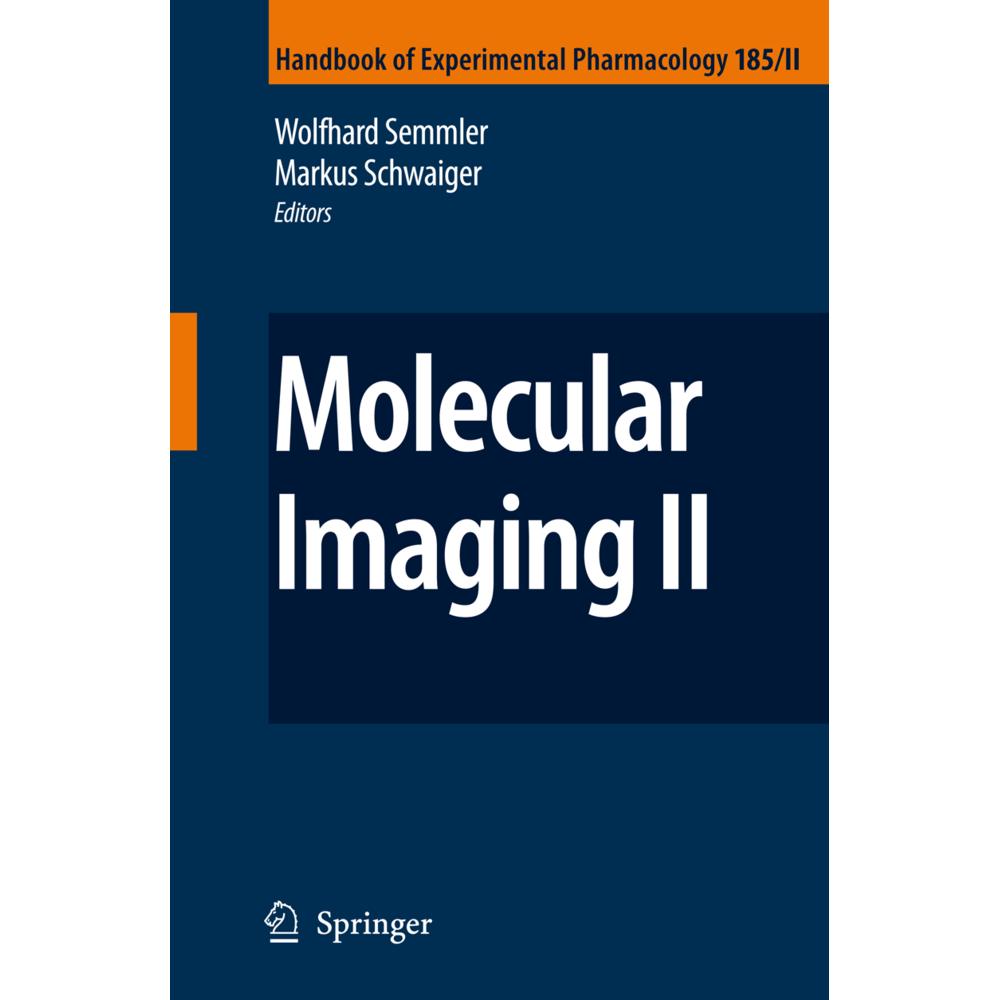 Molecular Imaging II, Fachbücher von Markus Schwaiger, Wolfhard Semmler