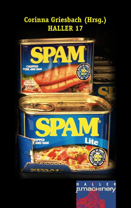 Actual product image Haller 17 - SPAM! (Corinna Griesbach, 2021)