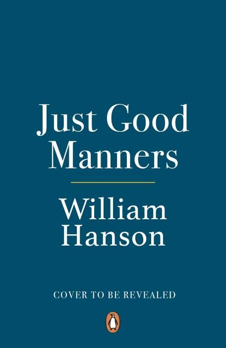 Immagine prodotto Just Good Manners (Inglese, William Hanson, 2024)